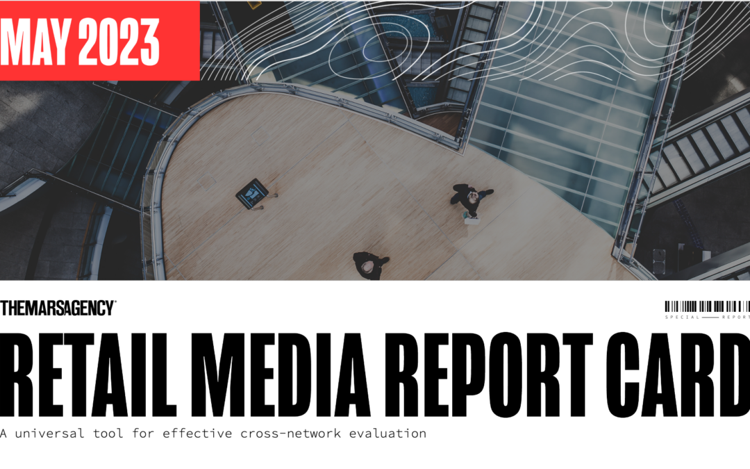 Retail Media Report Card: 2Q 2023