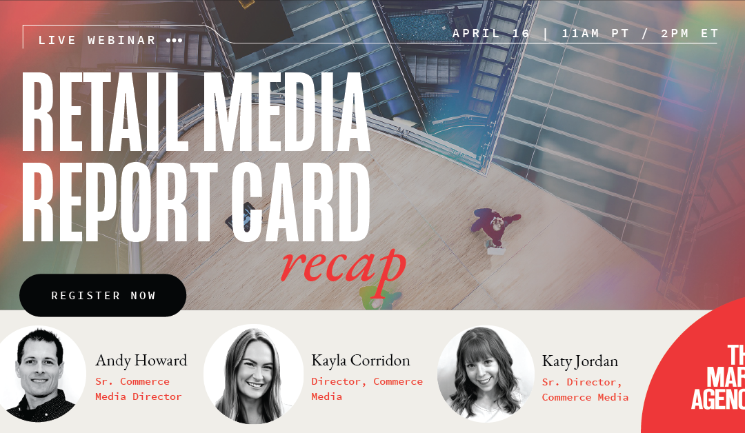 Retail Media Report Card Q1 2024 Deep Dive