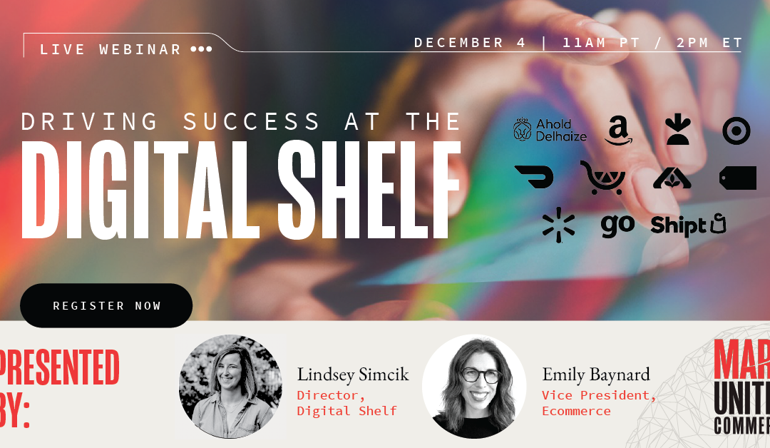 Live Webinar: Driving Success at the Digital Shelf