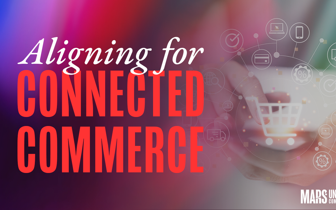 It Takes Two to Tango in Connected Commerce